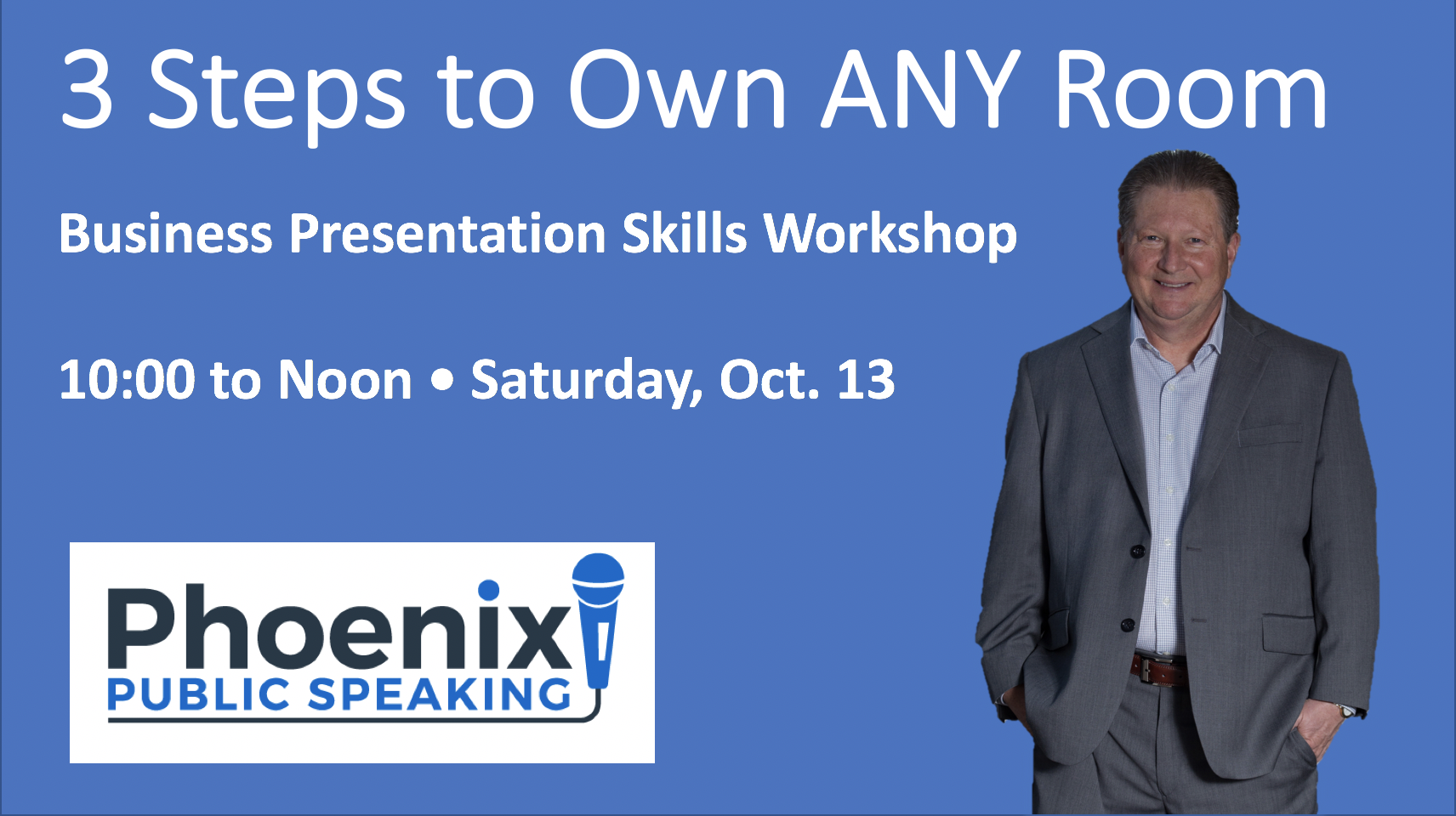 Phoenix public speaking AD for business presentation skills workshop.